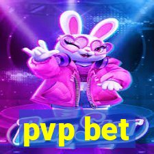 pvp bet